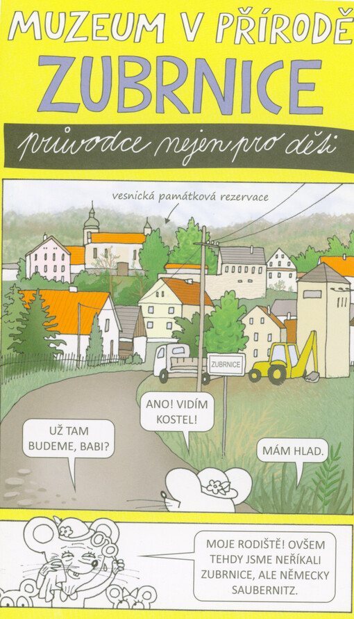 Muzeum v přírodě Zubrnice : průvodce nejen pro děti