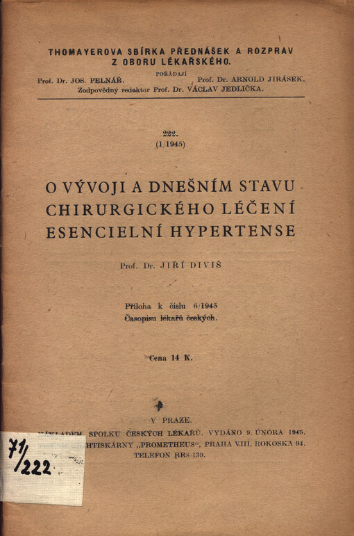 O vývoji a dnešním stavu chirurgického léčení esenciální hypertense