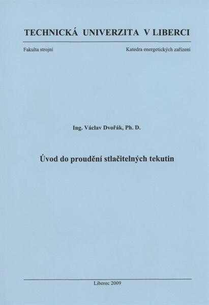 Úvod do proudění stlačitelných tekutin