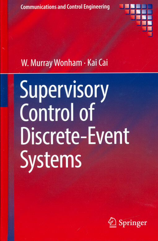 Supervisory control of discrete-event systems