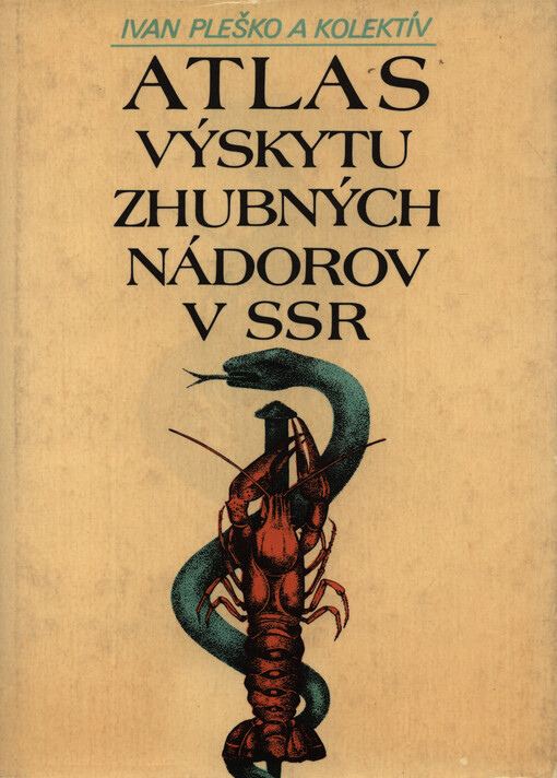 Atlas výskytu zhubných nádorov v SSR
