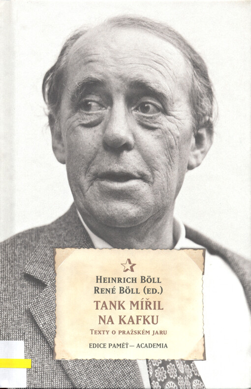 Tank mířil na Kafku : texty o pražském jaru
