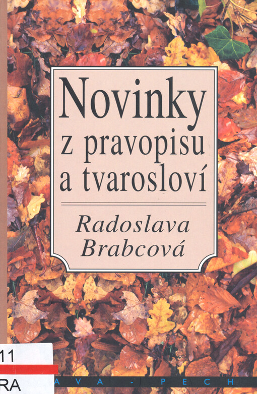 Novinky z pravopisu a tvarosloví