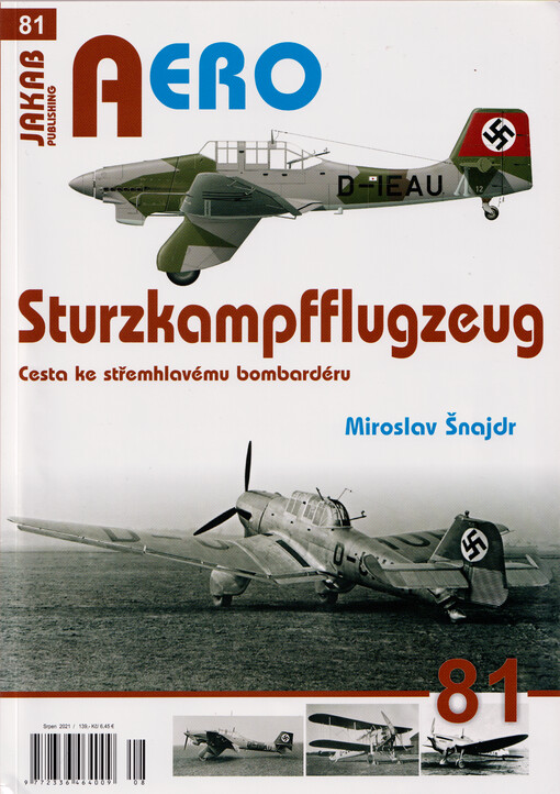 Sturzkampfflugzeug : cesta ke střemhlavému bombardéru