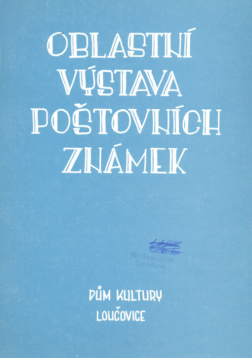 Katalog oblastní výstavy poštovních známek, Loučovice 1982