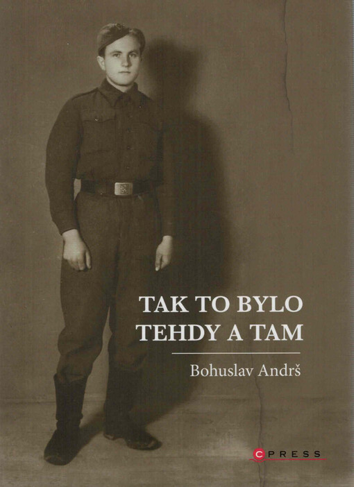 Tak to bylo tehdy a tam