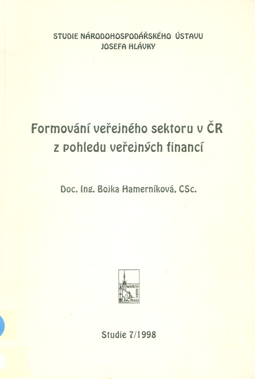Formování veřejného sektoru v ČR z pohledu veřejných financí