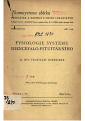 Fysiologie systému diencefalo-pituitárního  (odkaz v elektronickém katalogu)