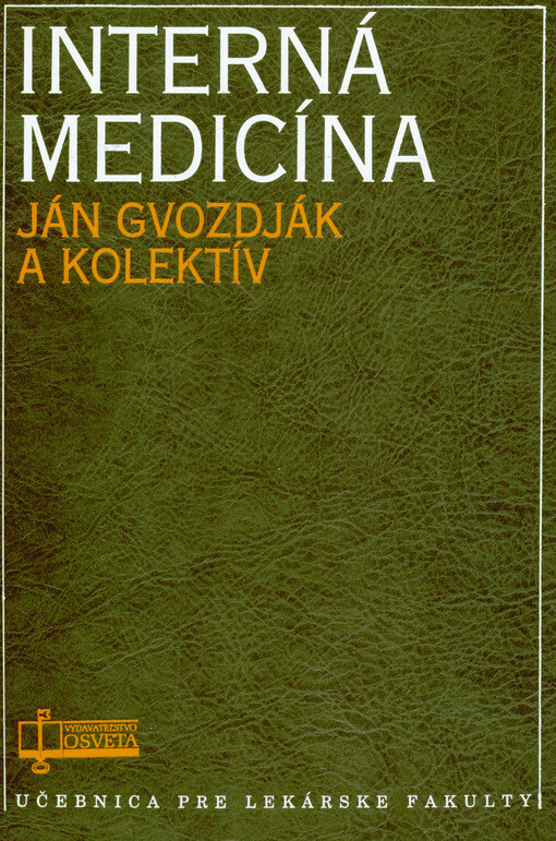 Interná medicína : učebnica pre lekárske fakulty