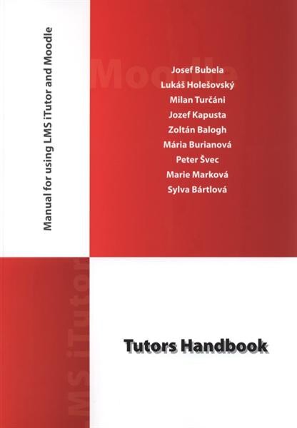 Tutors handbook : manual for using LMS iTutor and Moodle