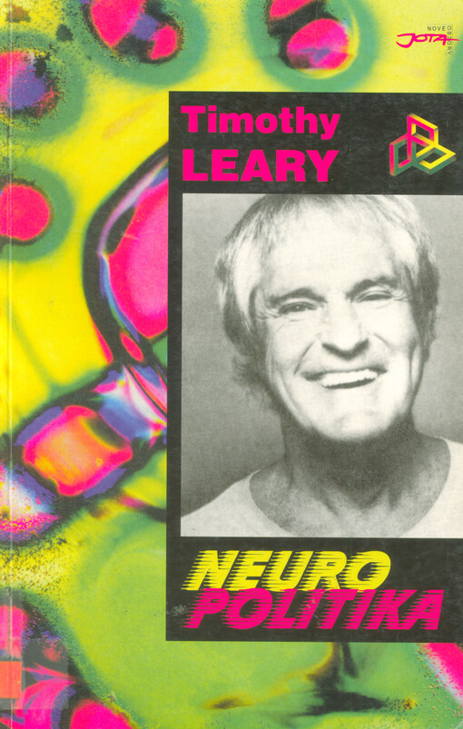 Neuropolitika = [Orig.: Neuropolitique]