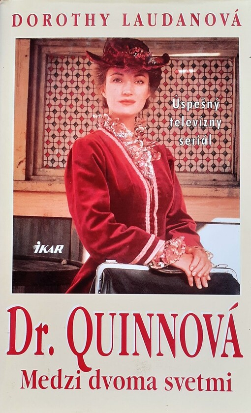 Dr. Quinnova Medzi dvoma svetmi