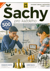 Šachy pro každého  (odkaz v elektronickém katalogu)