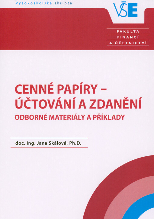 Cenné papíry - účtování a zdanění : odborné materiály a příklady