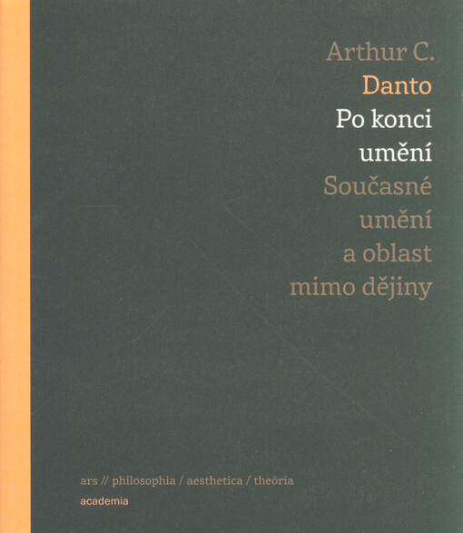 Po konci umění : současné umění a oblast mimo dějiny