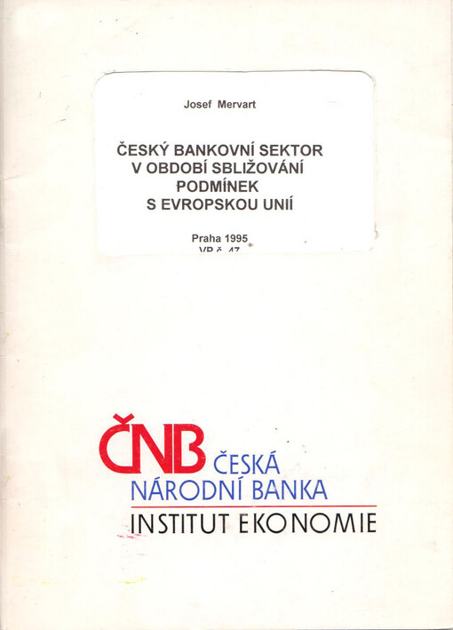 Český bankovní sektor v období sbližování podmínek s Evropskou unií