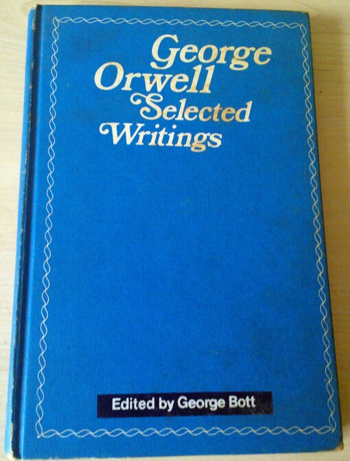George Orwell - Selected Writings