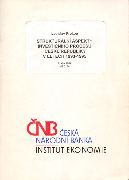 Strukturální aspekty investičního procesu České republiky v letech 1993-1995