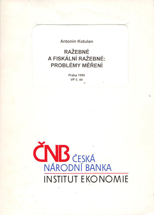 Ražebné a fiskální ražebné : problémy měření