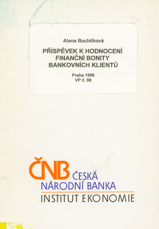 Příspěvek k hodnocení finanční bonity bankovních klientů