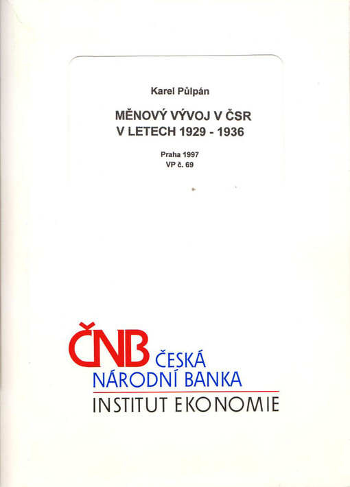 Měnový vývoj v ČSR v letech 1929-1936