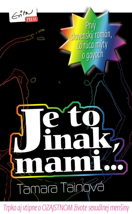 Je to inak, mami
