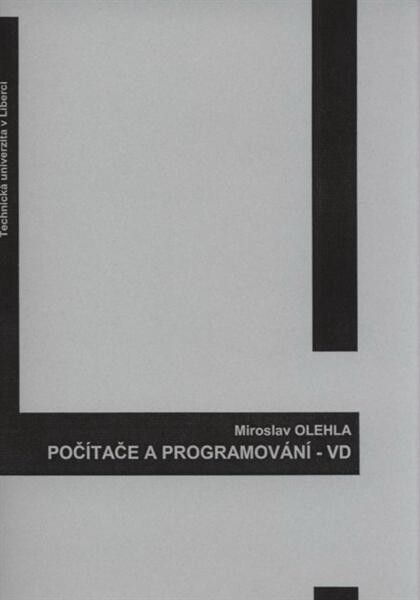 Počítače a programování - VD = Computers & programming - VD : studijní podklady