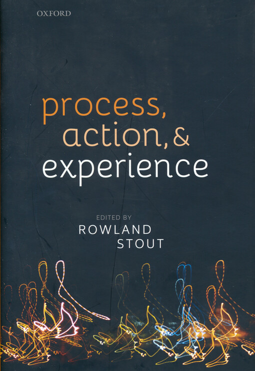 Process, action, and experience