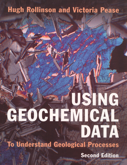 Using geochemical data to understand geological processes