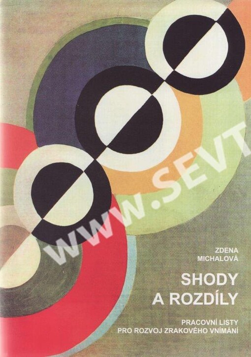 Shody a rozdíly pracovní sešit pro rozvoj zrakového vnímání