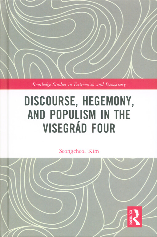 Discourse, hegemony, and populism in the Visegrád Four