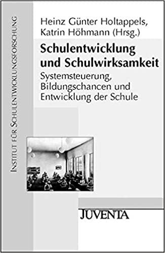 Schulentwicklung und Schulwirksamkeit