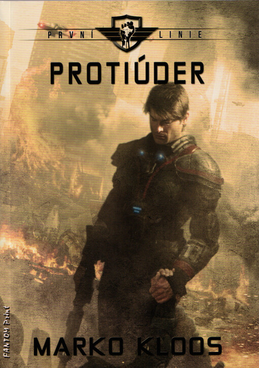 První linie. Protiúder