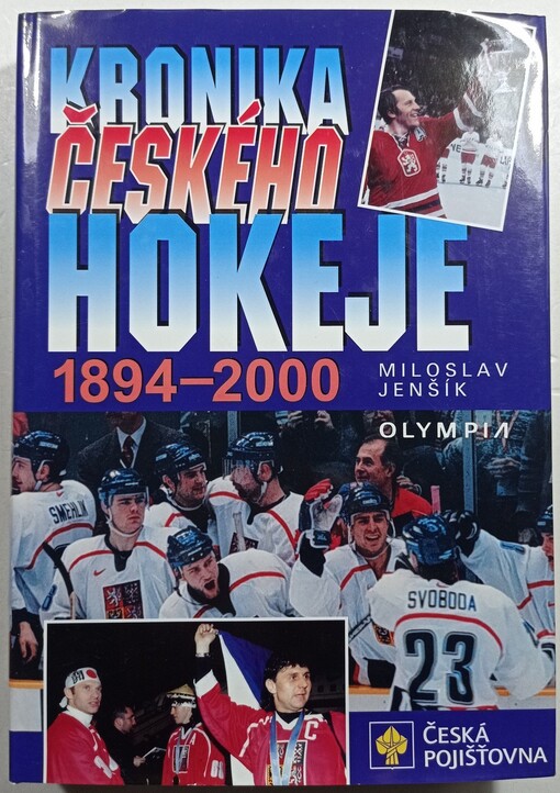 Kronika českého hokeje : 1894-2000