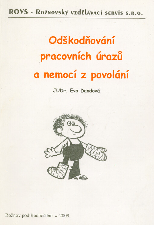 Odškodňování pracovních úrazů a nemocí z povolání