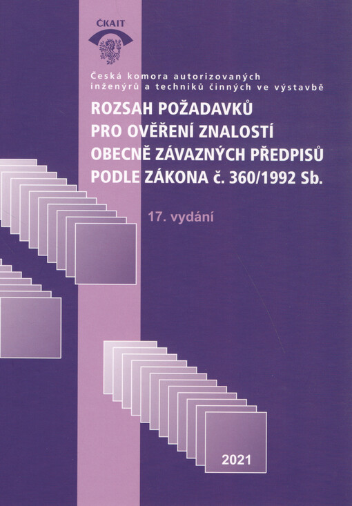 Rozsah požadavků pro ověření znalostí obecně závazných předpisů podle zákona č. 360/1992 Sb.