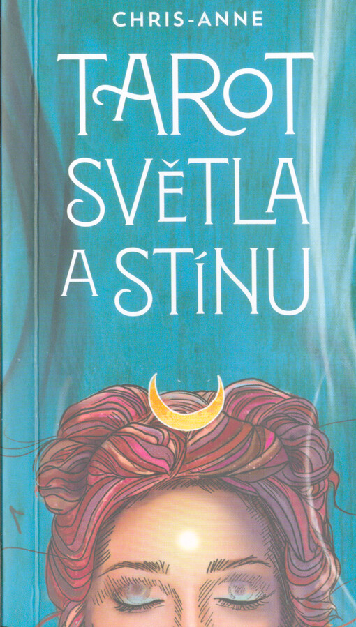 Tarot světla a stínu