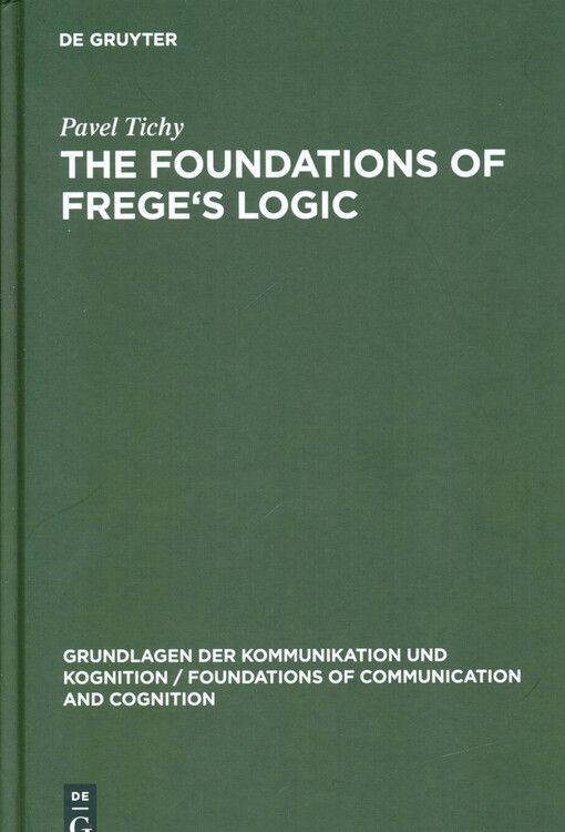 The foundations of Frege's logic