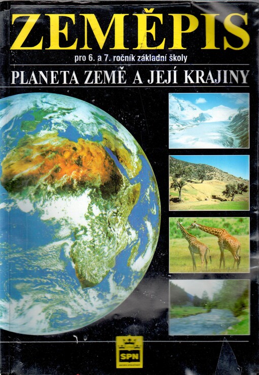 Zeměpis pro 6. a 7. ročník základní školy a nižší ročníky víceletých gymnázií