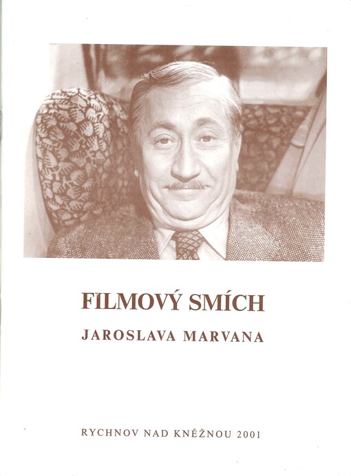 Filmový smích Jaroslava Marvana