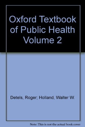 Oxford textbook of public health. Vol.2, Methods of public health