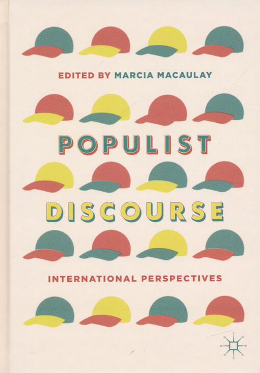 Populist discourse : international perspectives