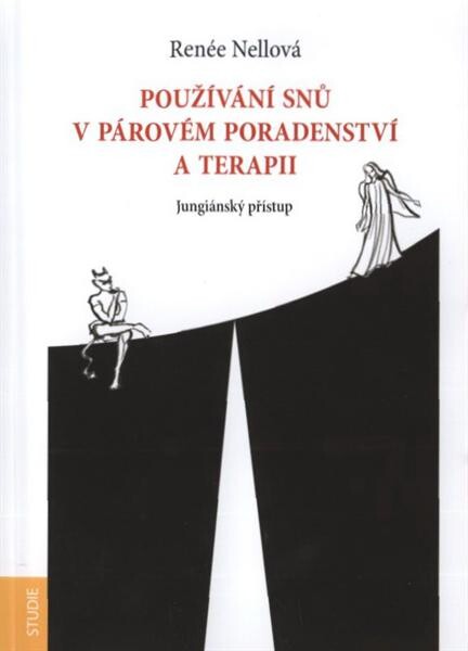 Používání snů v párovém poradenství a terapii: jungiánský přístup