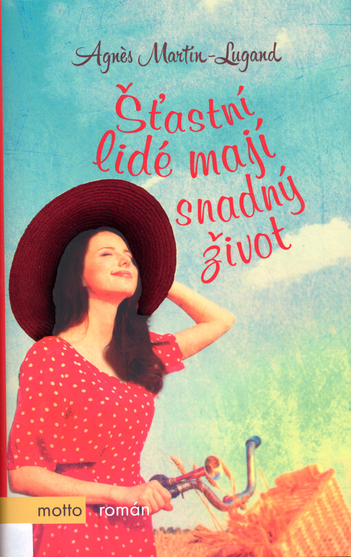 Šťastní lidé mají snadný život