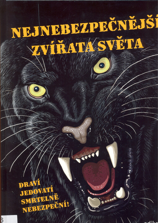Nejnebezpečnější zvířata světa