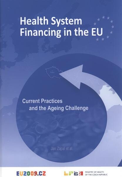 Health system financing in the EU: current practices and the ageing challenge