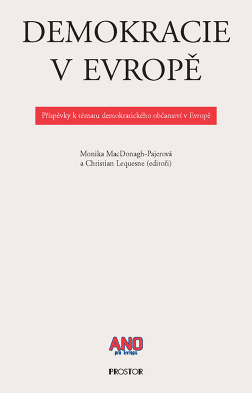 Demokracie v Evropě : příspěvky k tématu demokratického občanství v Evropě