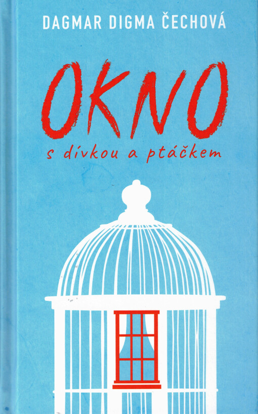 Okno s dívkou a ptáčkem