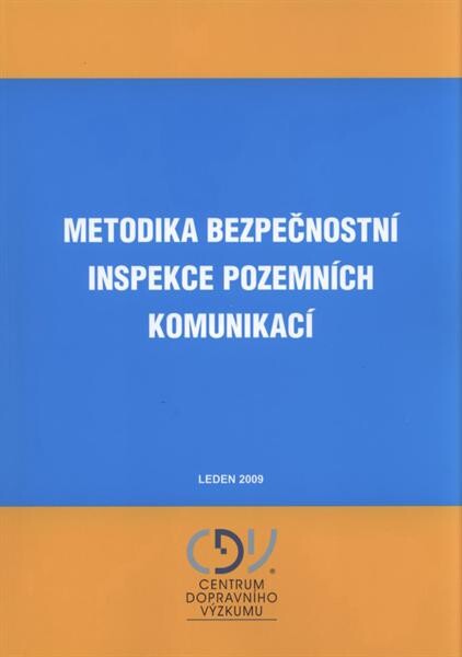 Metodika bezpečnostní inspekce pozemních komunikací