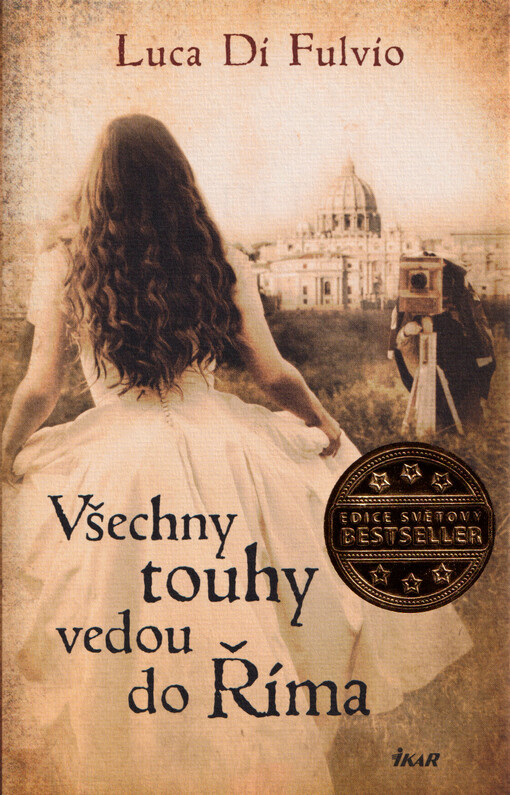 Všechny touhy vedou do Říma